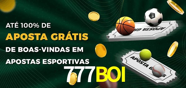 777BOI Ate 100% de Aposta Gratis
