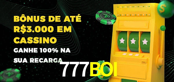 777BOI melhor bônus de depósito